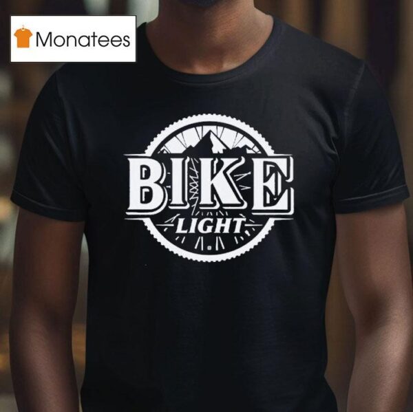Bike Ligh T Shirt