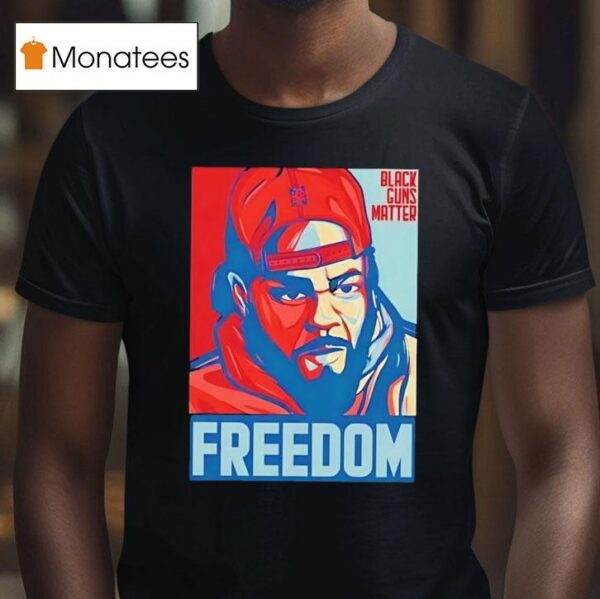 Black Guns Matter Freedom T Shirt