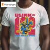Blink One More Time Rabbi T Shirt