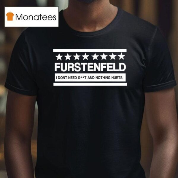 Blue October Furstenfeld I Don T Need Shit And Nothing Hurts Star T Shirt