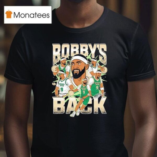 Bobby S Back Bobby Portis Jr Milwaukee Bucks Signature T Shirt