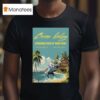 Brian Kelley July The Windjammer In Isle Of Palms Sc Even T Shirt