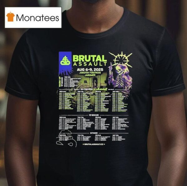 Brutal Assault Festival In Jaromer Czech Republic Line Up At Josefov Fortress On August T Shirt