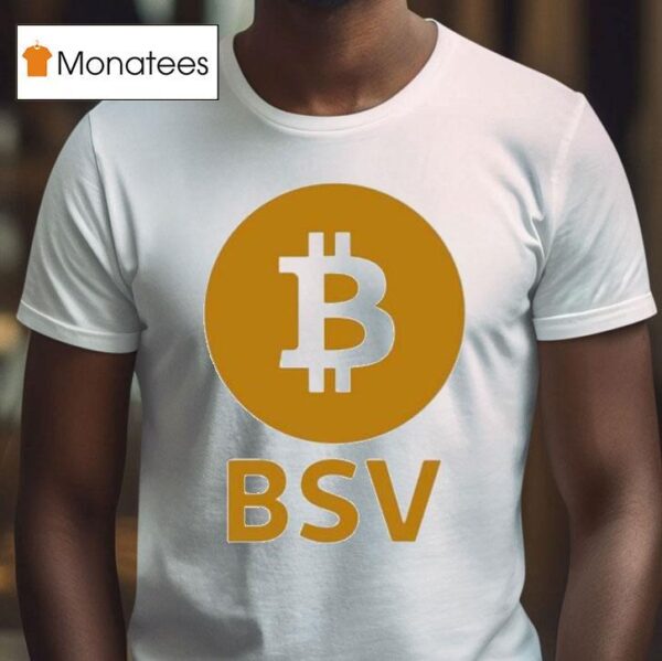 Bsv Bitcoin T Shirt