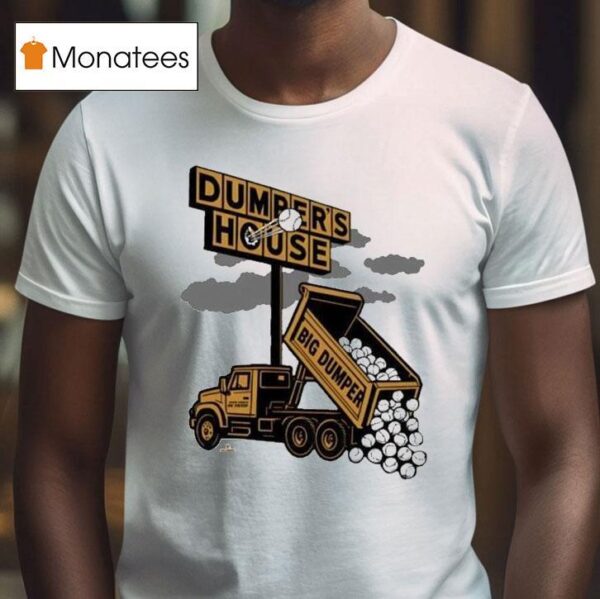 Cal Raleigh Dumper S House Big Dumper Atl Derby Champ Mlbpa T Shirt