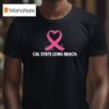 Cal State Long Beach Csulb Cancer Awareness T Shirt