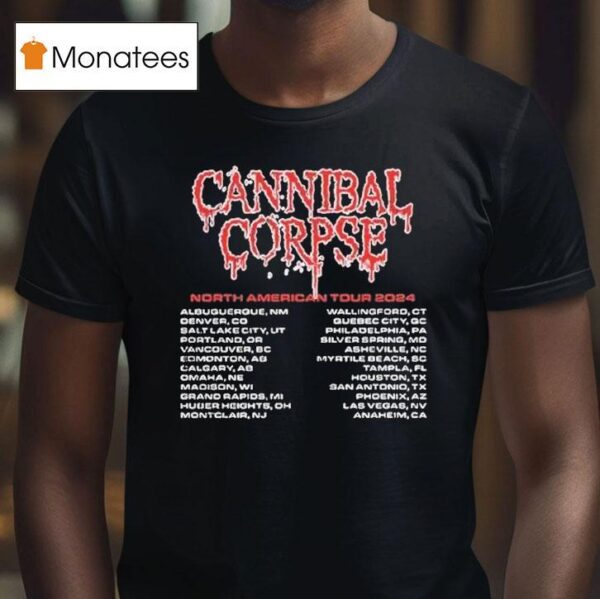 Cannibal Corpse North American Tour S T Shirt