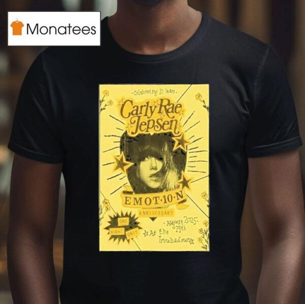 Carly Rae Jepsen Emotion Anniversary Years T Shirt