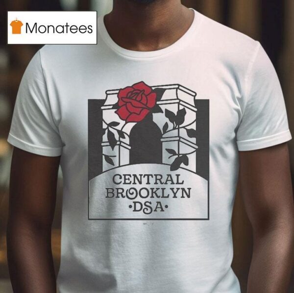 Central Brooklyn Dsa Branch T Shirt