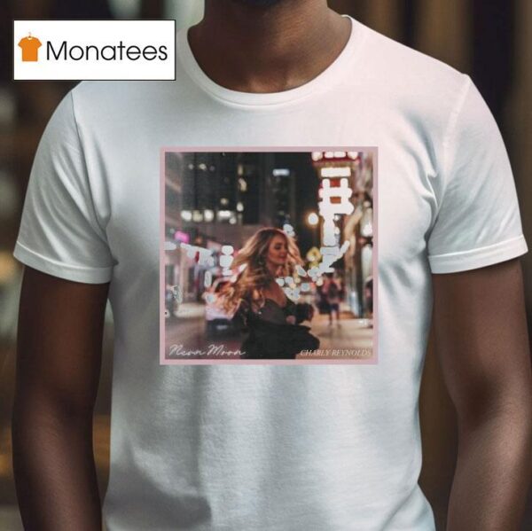Charly Reynolds Neon Moon T Shirt