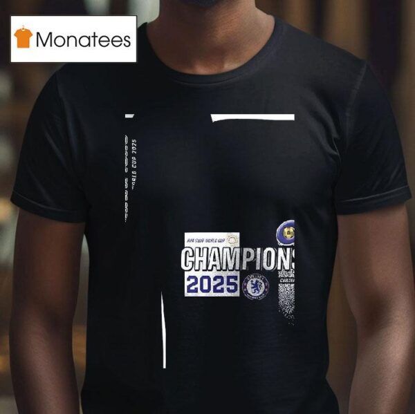Chelsea Champions Fifa Club World Cup England Roster T Shirt