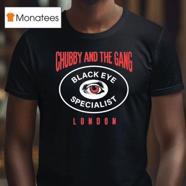 Chubby And The Gang London Black Eye Specialis T Shirt