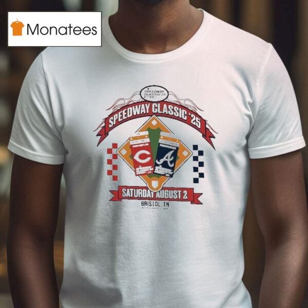 Cincinnati Reds Vs Atlanta Braves Saturday August Speedway Even T Shirt