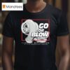 Cleetus Mcfarland Go Or Blow Year Anniversary T Shirt