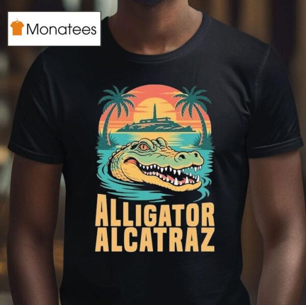Clown World Alligator Alcatraz Crocodile T Shirt