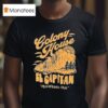 Colony House Treacherous And True T Shirt