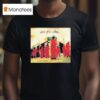 Come Play Dying T Shirt