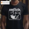 Conflicts My Passion Has Turned Into Rage Rock Shop T Shirt