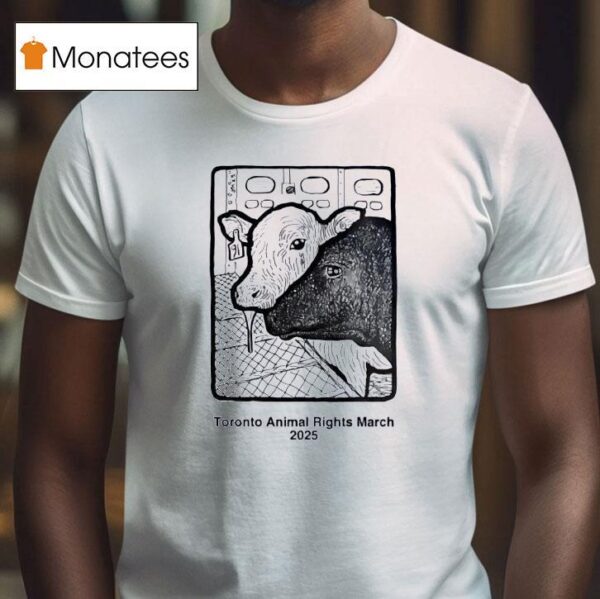 Cows Toronto Animal Rights March T Shirt