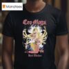 Cro Mags Best Wishes Down But Not Ou T Shirt