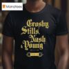 Crosby Stills Nash Young Dj Vu T Shirt