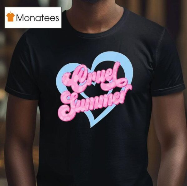 Cruel Summer Hear T Shirt