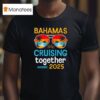 Cruise Bahamas Vacation Matching Family Couples Trip T Shirt
