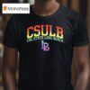 Csulb Cal State Long Beach Pride Month T Shirt