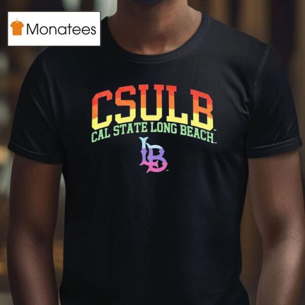 Csulb Cal State Long Beach Pride Month T Shirt