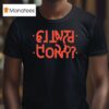 Cunt You Hidden Message T Shirt