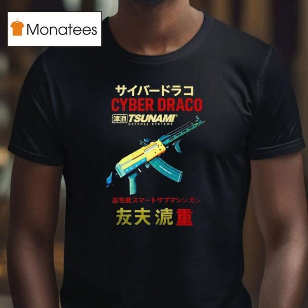 Cyber Draco Tsunami Defense Systems T Shirt