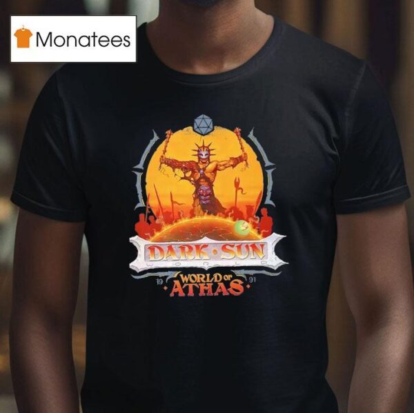 Dark Sun World Of Athas T Shirt