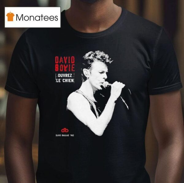 David Bowie Dallas Ouvrez Le Chien T Shirt
