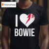 David Bowie I Love Bowie T Shirt