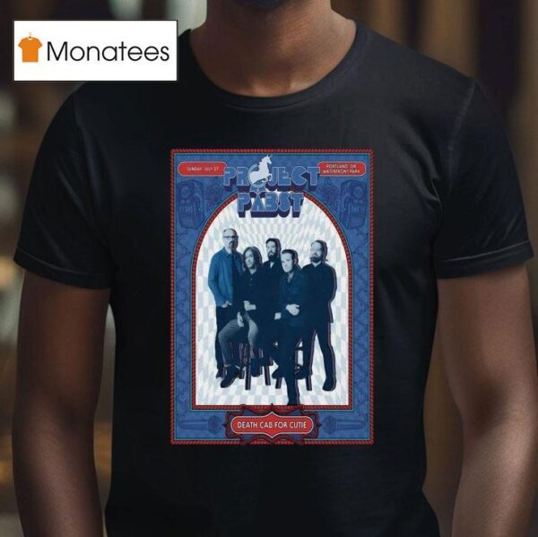Death Cab For Cutie Project Pabst Portland Or July T Shirt