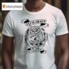 Death Riders Pro Felicitatum Owl T Shirt