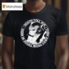 Death Toll K Turn Away From In Need Turnaway Monkey T Shirt