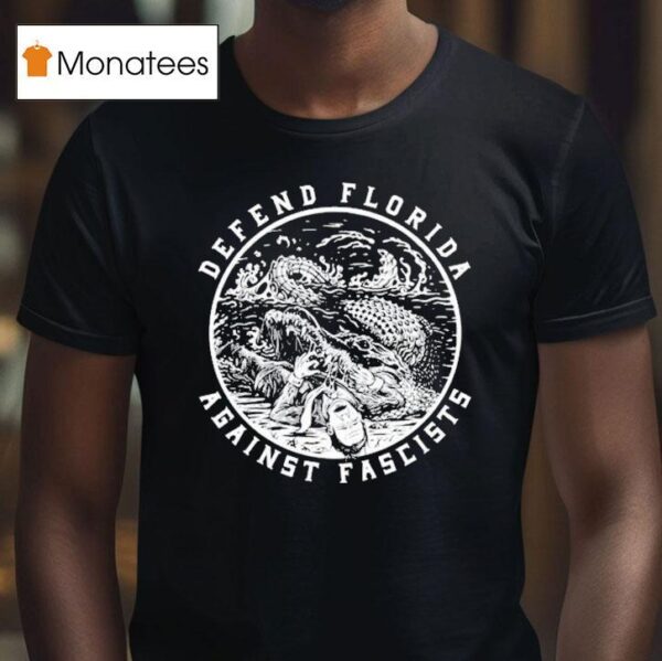 Defend Florida Against Fascists Gator T Shirt