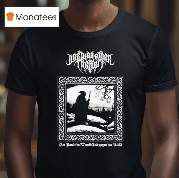 Der Weg Einer Freiheit Am Rande T Shirt