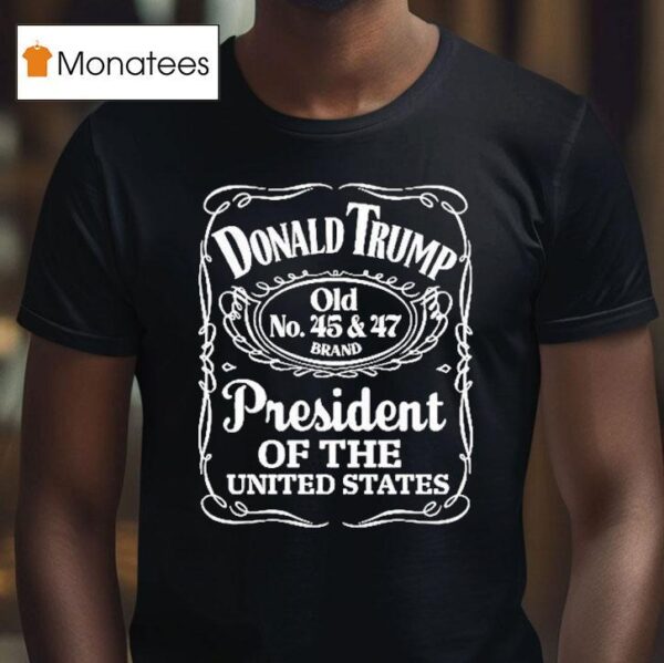 Donald Trump Old President Of The United States T Shirt
