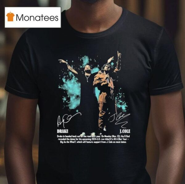 Drake J Cole It S All Blur Tour T Shirt