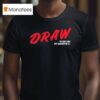 Draw To Keep Kids Off Generative Ai T Shirt