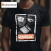 Eric Young Maniac T Shirt