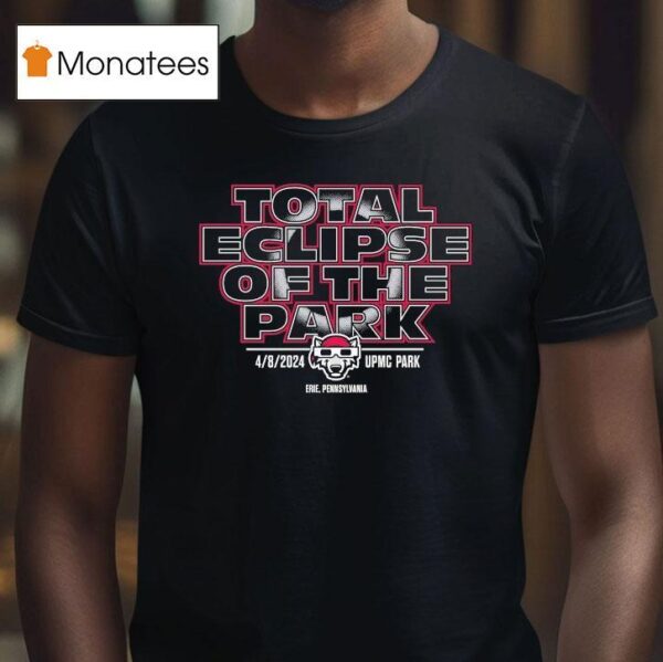 Erie Seawolves Total Eclipse Of The Park Pennsylvania T Shirt