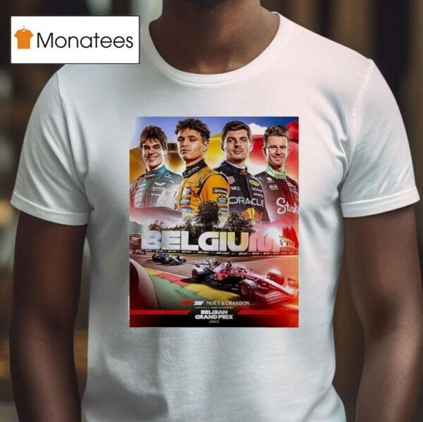 F Belgian Grand Prix In Moet Chandon T Shirt