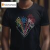 Fireworks On The Th Of July T Shirt