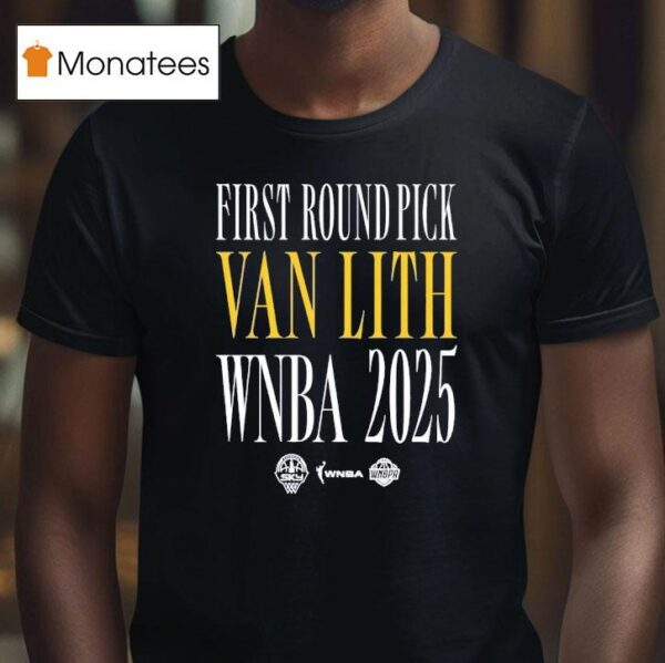 First Round Pick Van Lith Chicago Sky Wnba T Shirt