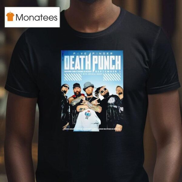 Five Finger Death Punch At Soaring Eagle Casino In Mount Pleasant Mi On September T Shirt