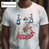 Fluids X Mavizzle Cock Sho T Shirt