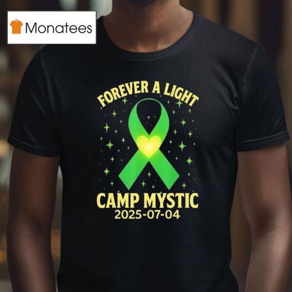 Forever A Light Camp Mystic Awareness T Shirt
